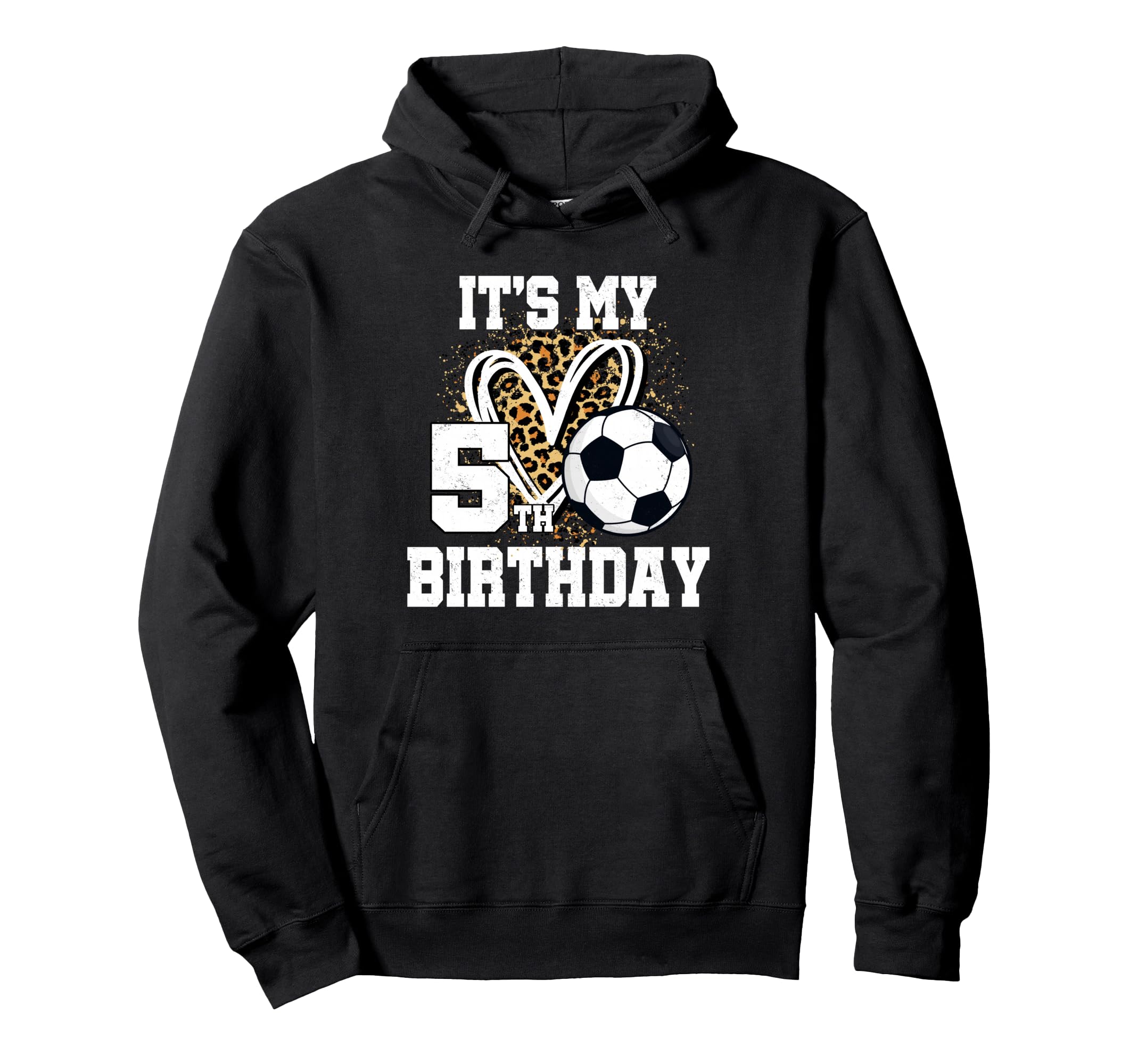Its My 5Th Birthday Soccer Ball 5 Year Old Hoodie - Trendy Graphic Unisex