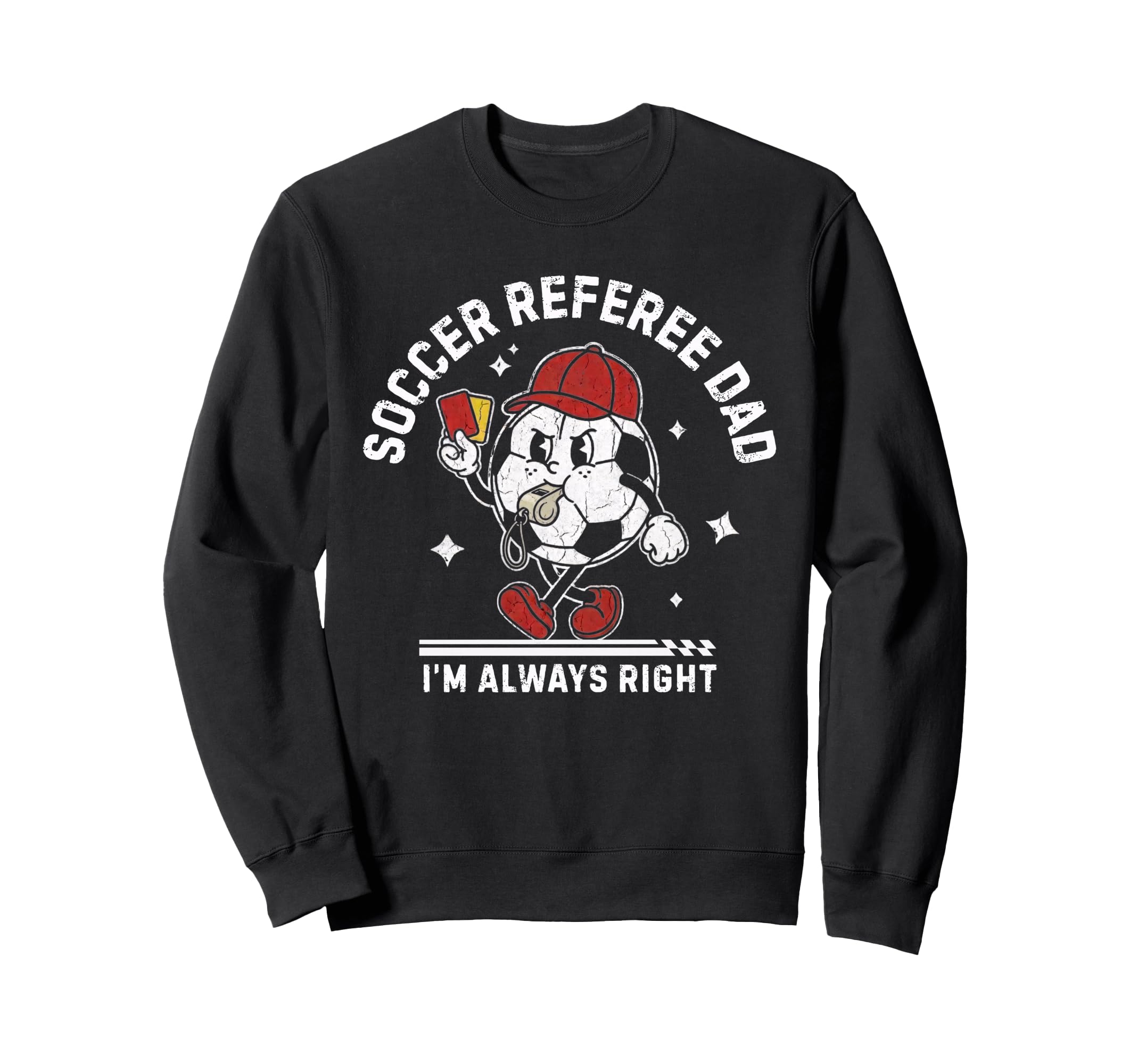 Soccer Referee Dad Funny Football Sweatshirt - Streetwear Style for Adults