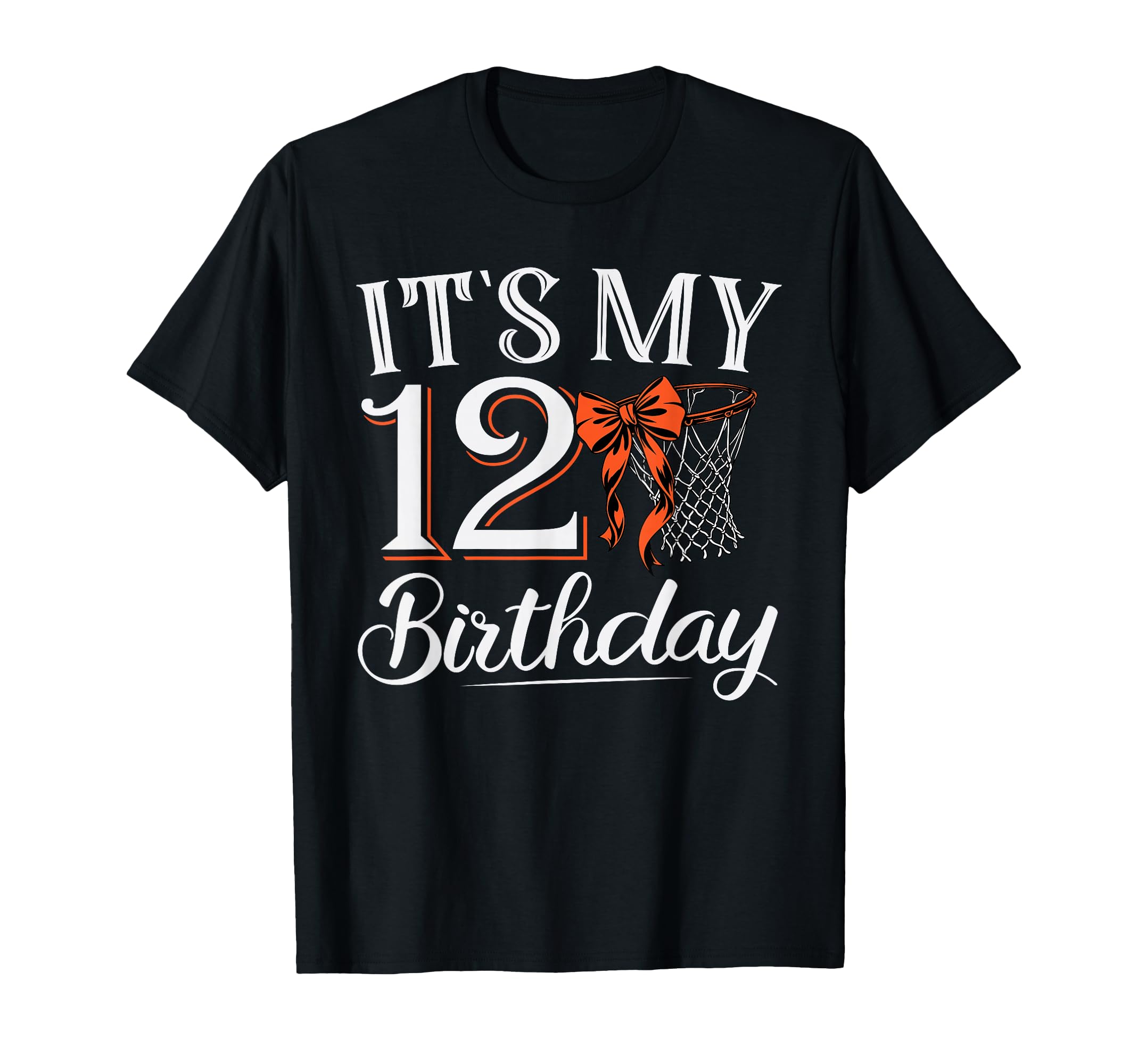Orange Coquette Basketball Its My 12 T-Shirt - Novelty Apparel Men Women