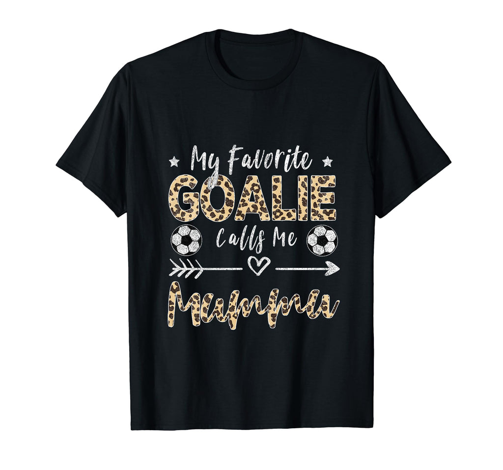 My Favorite Goalie Calls Me Mummu T-Shirt - Aesthetic Graphic for Adults