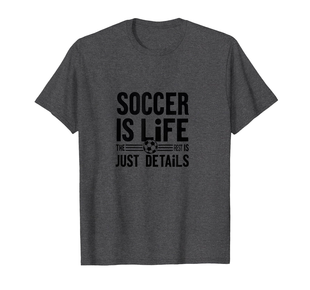 Soccer Is Life Soccer Dads Sporty T-Shirt - Unique Graphic Men Women