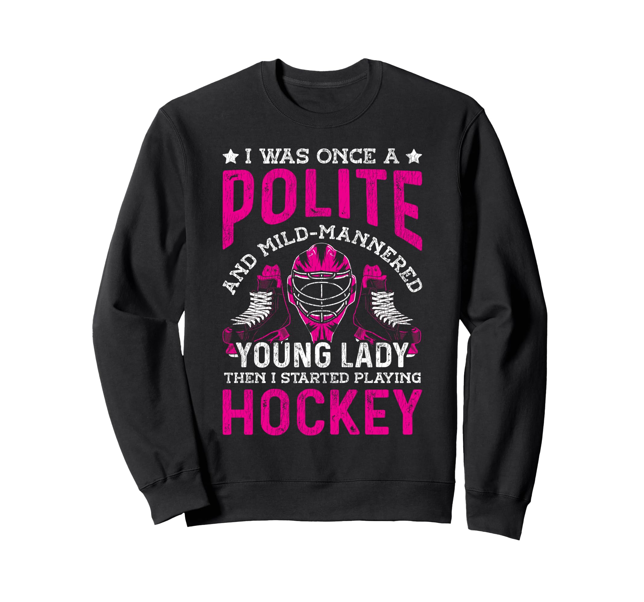 Ice Hockey Goalie Goalkeeper I Was Sweatshirt - Graphic Print for Adults