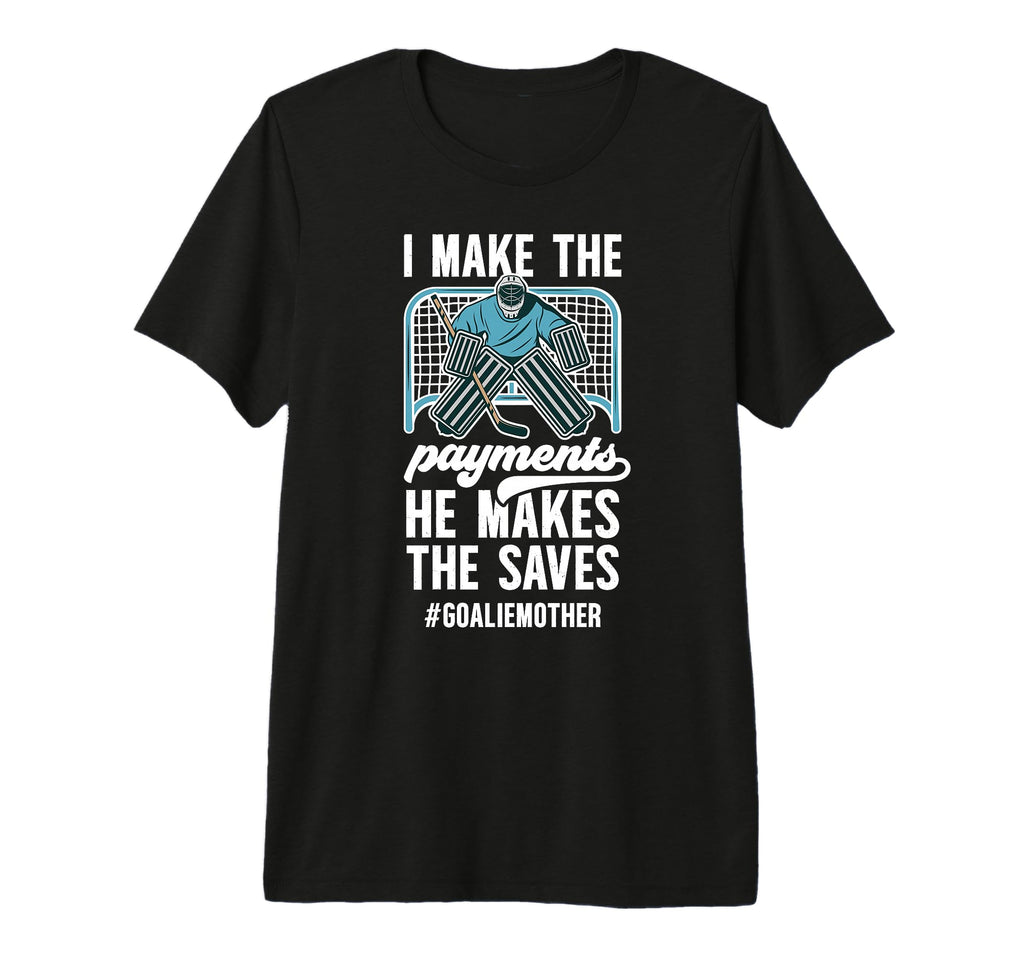 Funny Hockey Goalie Mother Hockey T-Shirt - Novelty Apparel for Adults