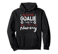 My Favorite Goalie Calls Me Nanny Hoodie - Minimalist Print Unisex