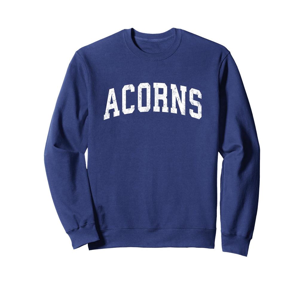 Acorns Mascot Athletic Sports Name Sweatshirt - Graphic Print Men Women