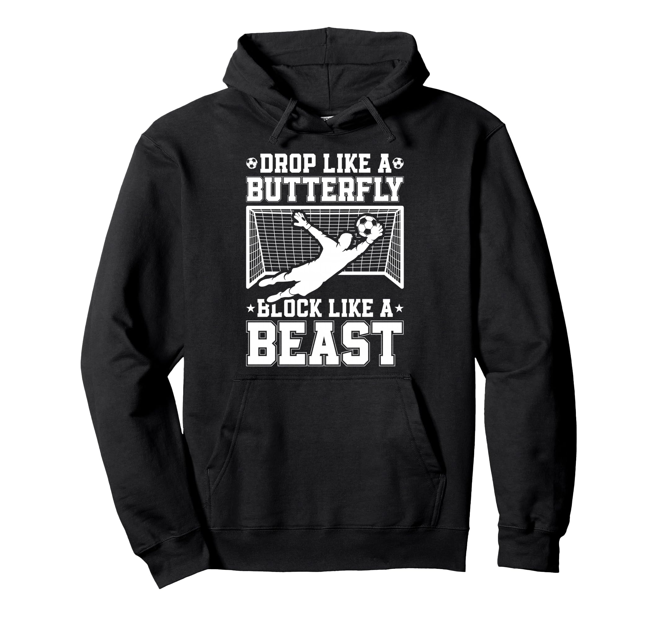 Drop Like Butterfly Block Like Soccer Hoodie - Custom Art Print Unisex