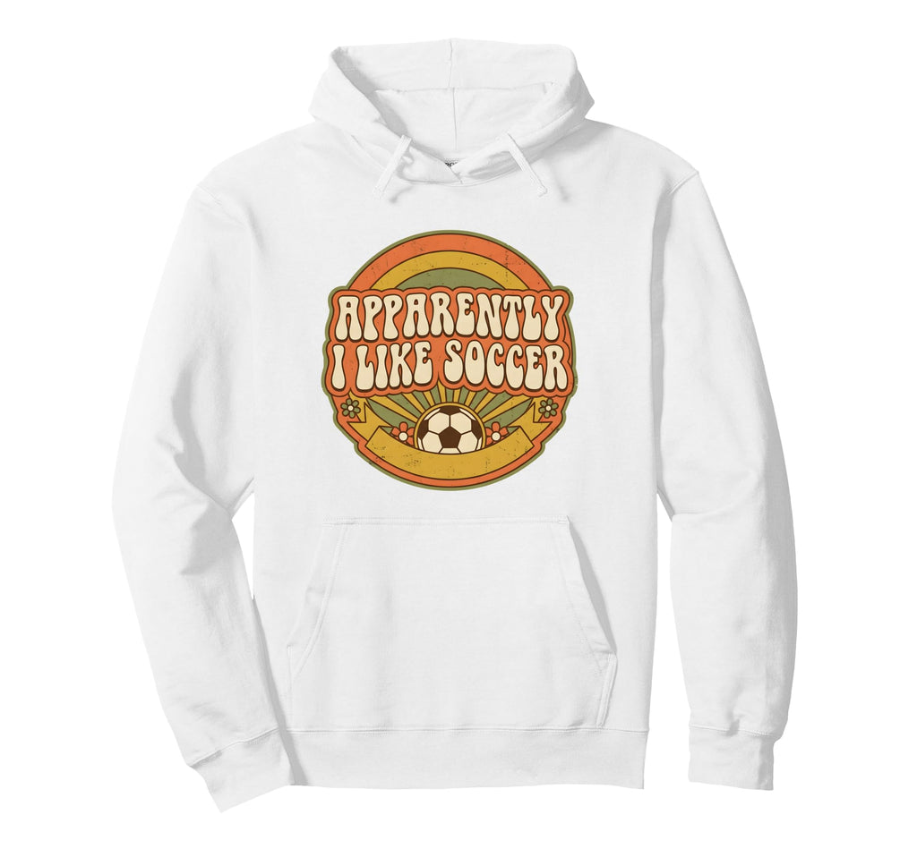 Apparently I Like Soccer Game Day Hoodie - Custom Art Print Unisex