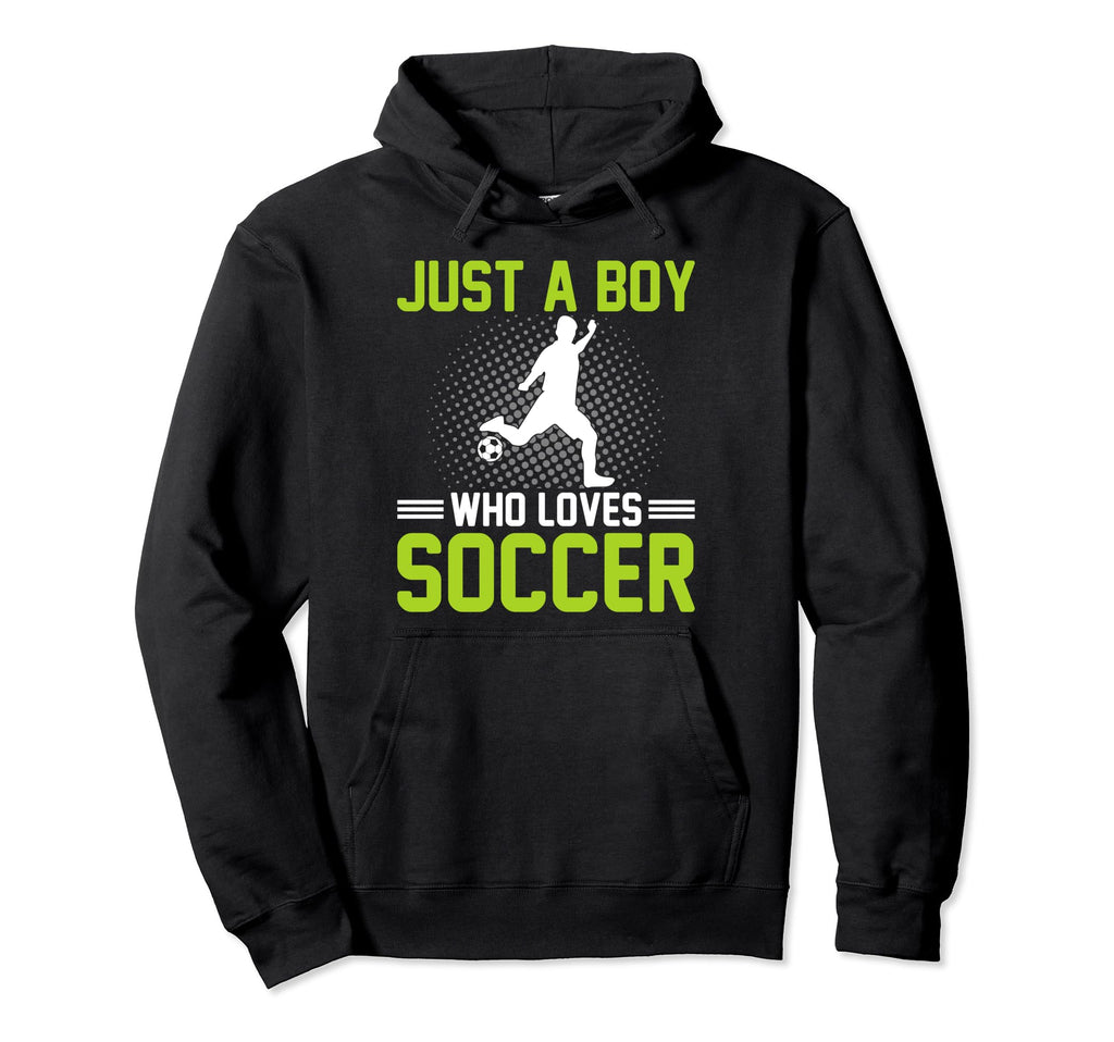 Soccer Just Who Loves Soccer Hoodie - Casual Everyday Wear Unisex