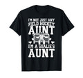 Im Field Hockey Goalie Aunt Field Hockey T-Shirt - Graphic Print Unisex