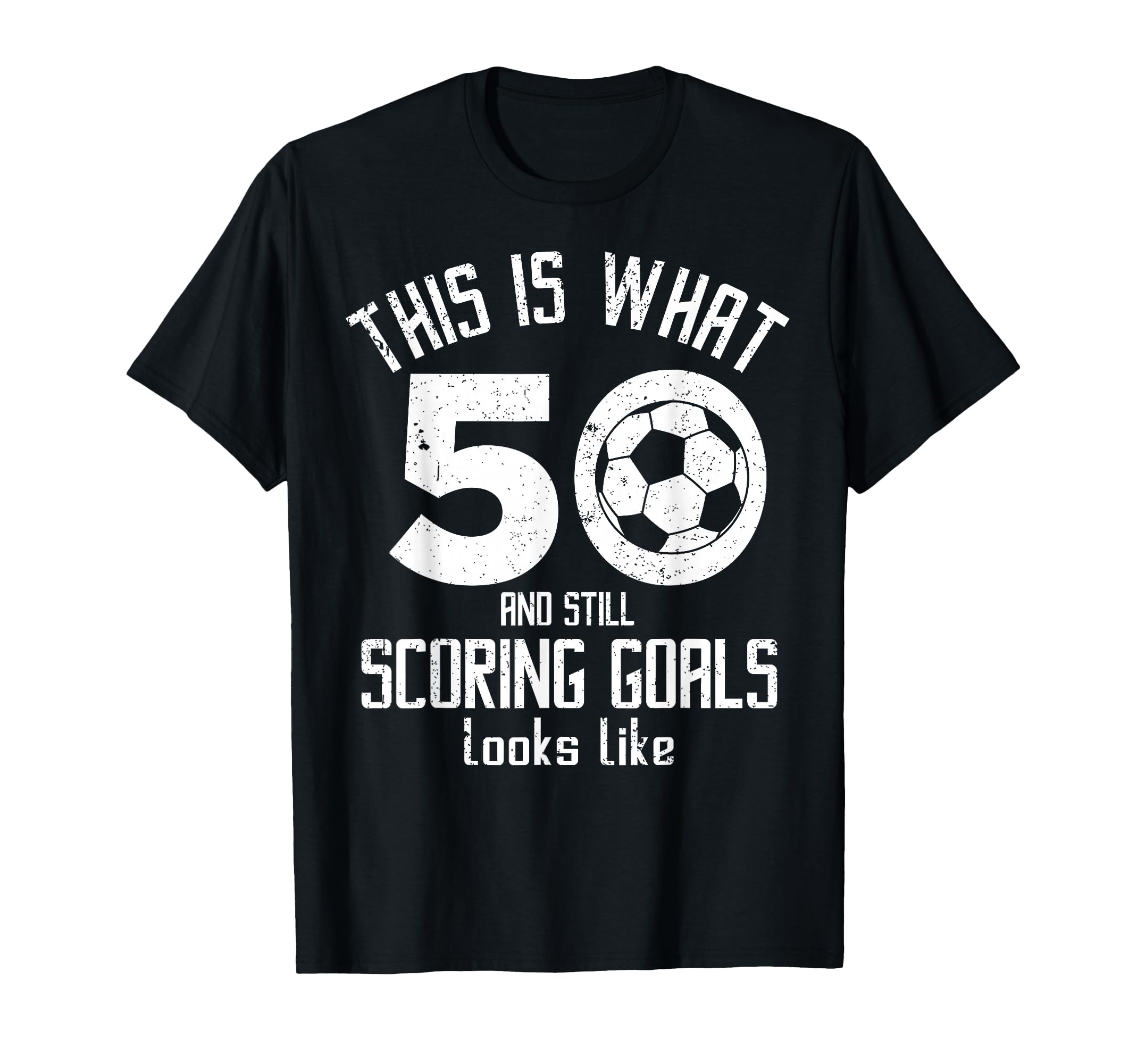 Funny Soccer 50Th Birthday 50 Years T-Shirt - Novelty Apparel Men Women