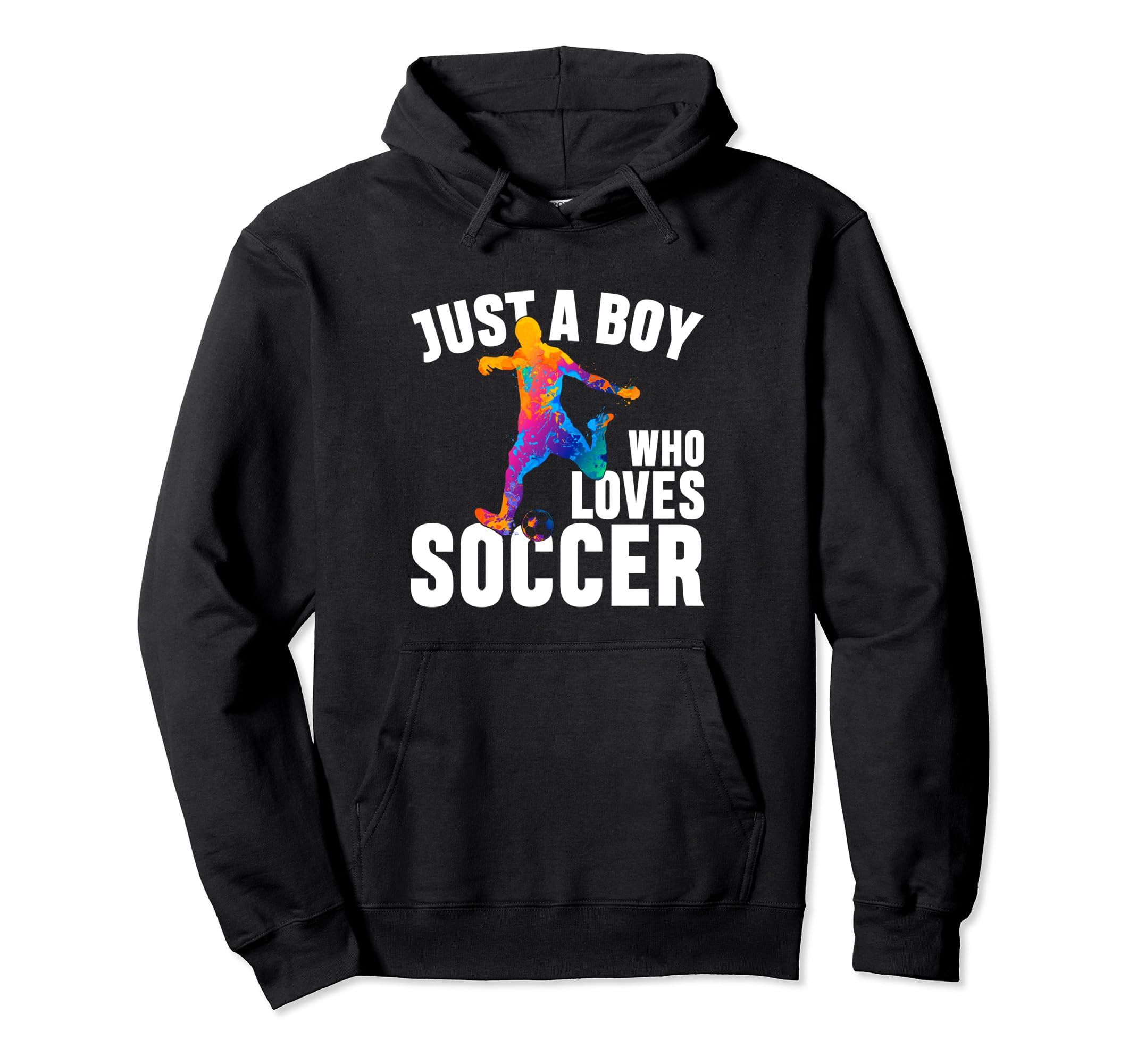 Sport Funny Just Who Loves Soccer Hoodie - Fun Novelty Design Men Women