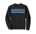 Hawaii Soccer Sky Blue Text Sweatshirt - Aesthetic Graphic for Adults