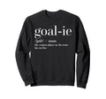Funny Goalie Soccer Player Definition Sweatshirt - Graphic Print Men Women