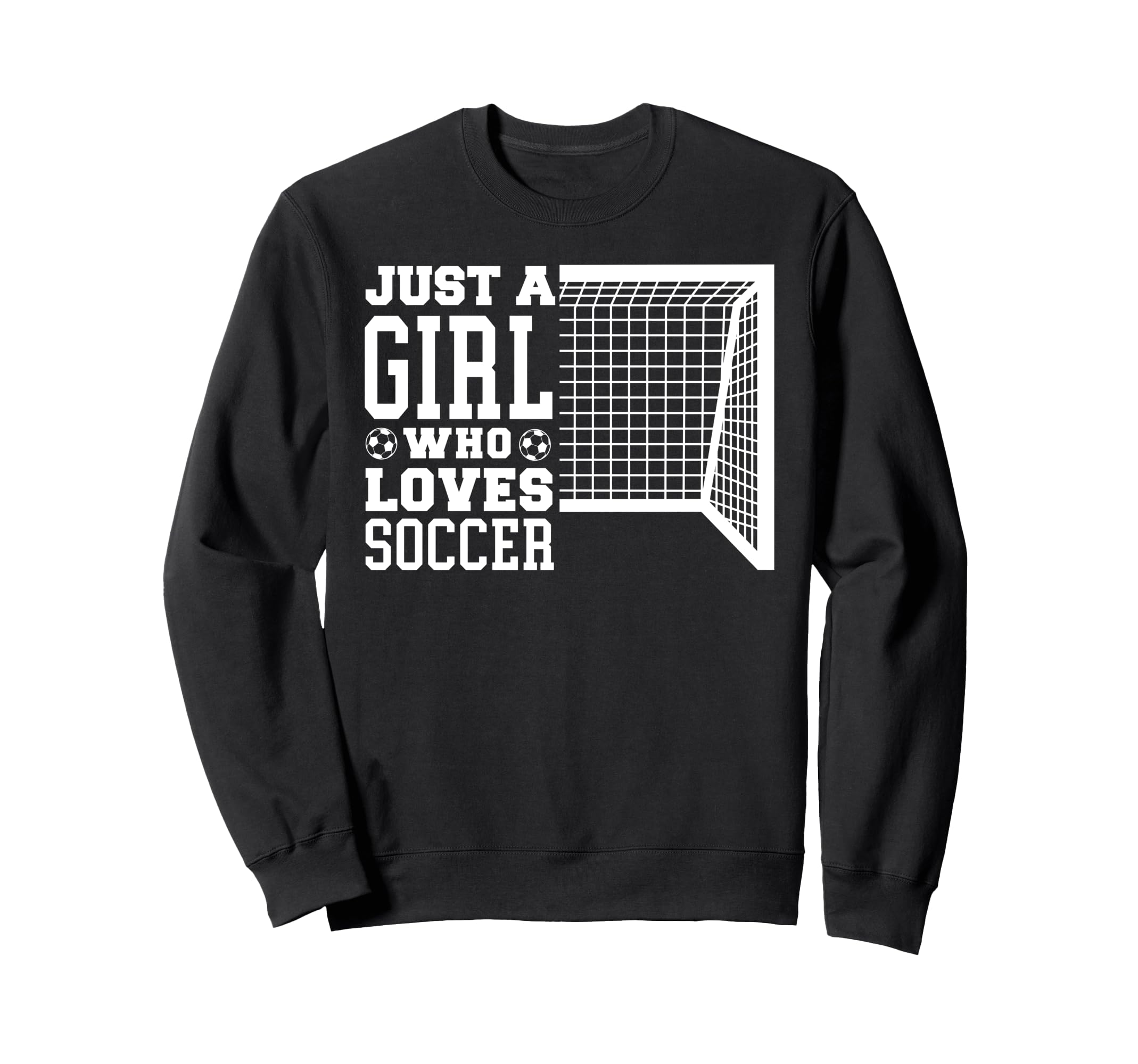Funny Just Who Loves Soccer Sweatshirt - Trendy Graphic for Adults