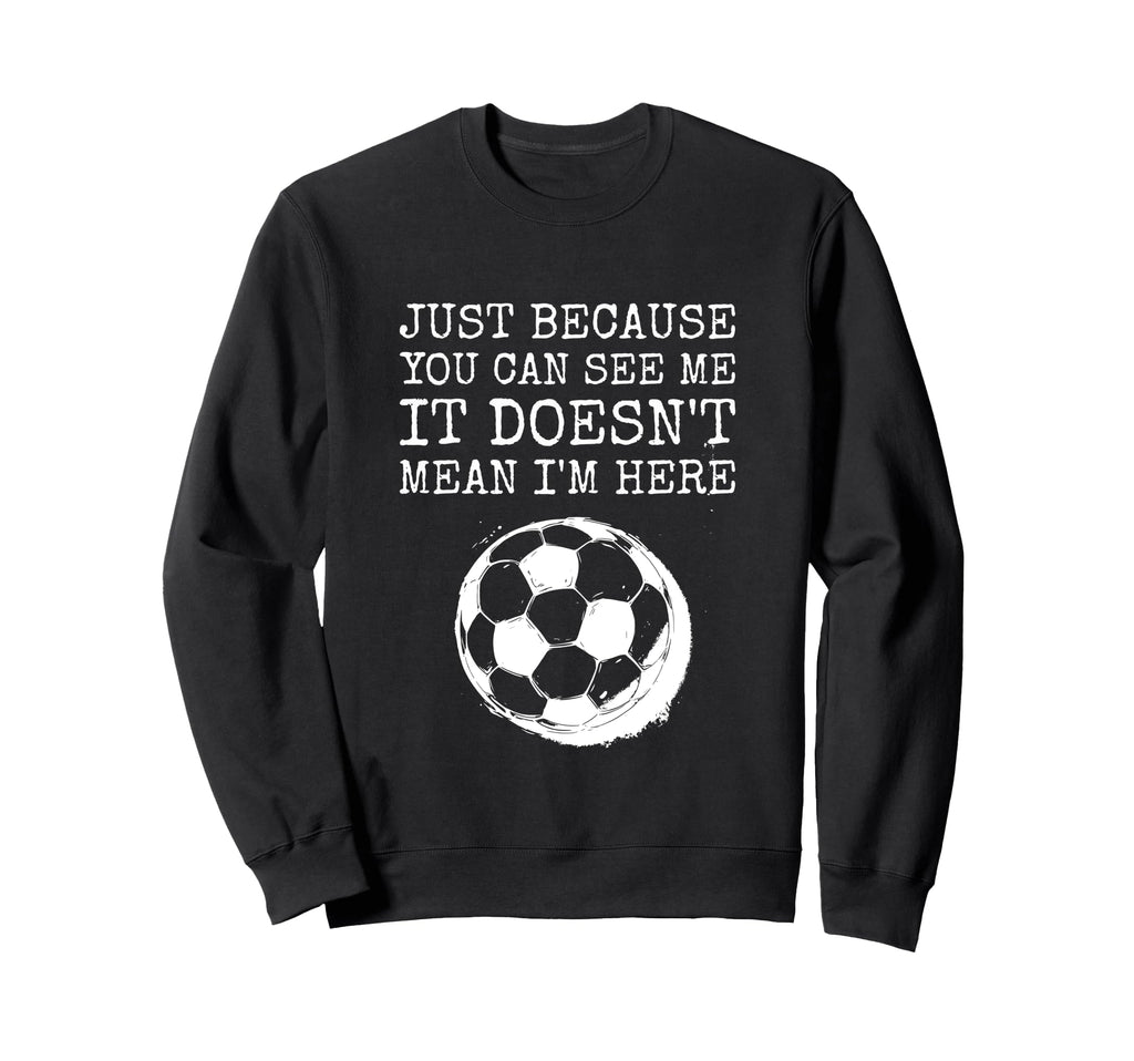 Sarcastic Humorous Soccer Player Not Hoodie - Unique Graphic for Adults