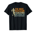 Soccer Coaching Training November T-Shirt - Fun Novelty Design Men Women