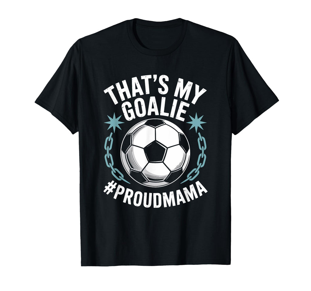 Coal Keeper Soccer Player Mother T-Shirt - Minimalist Print for Adults