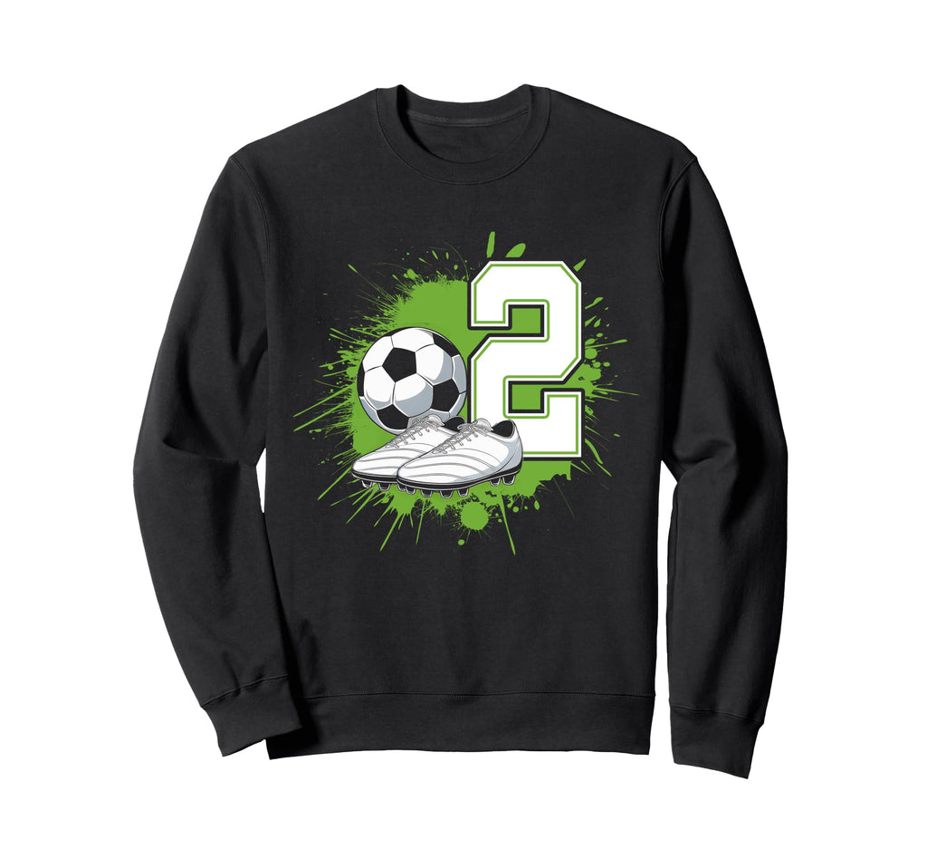 2 Soccer Birthday Gift Soccer Sweatshirt - Casual Everyday Wear Men Women