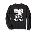 Ball Nana Grandma Heart Baseball Sweatshirt - Custom Art Print Men Women