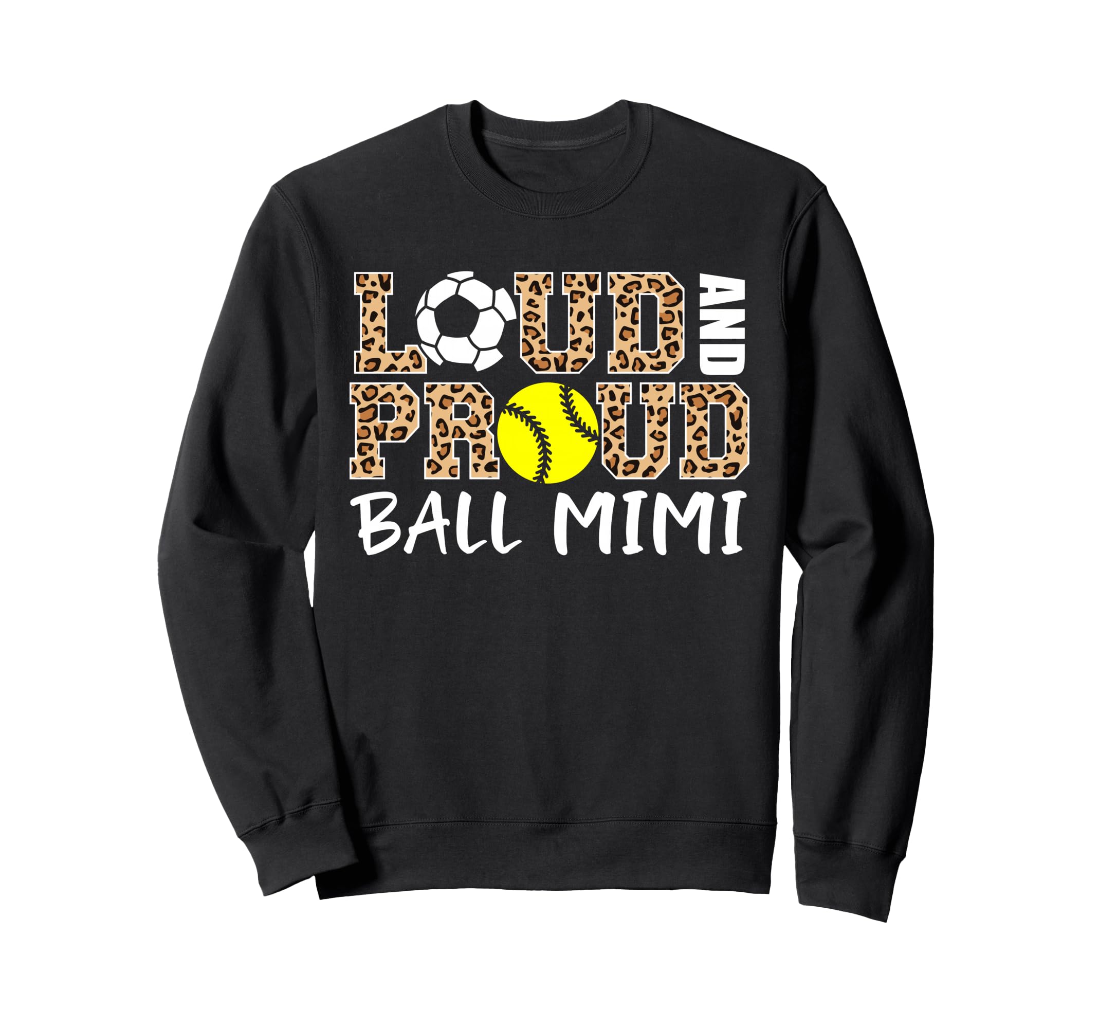 Loud And Proud Soccer Sweatshirt - Casual Everyday Wear for Adults