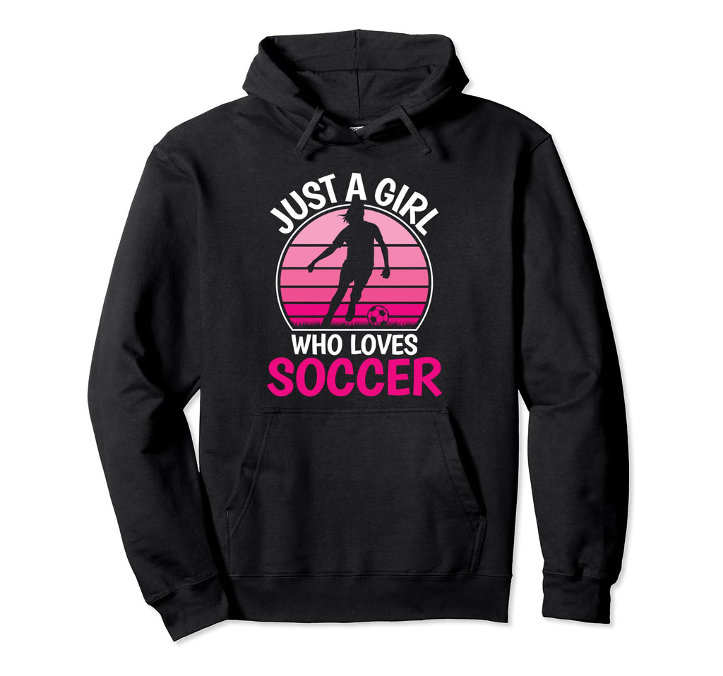 Just Who Loves Soccer Soccer Player Hoodie - Casual Everyday Wear Men Women