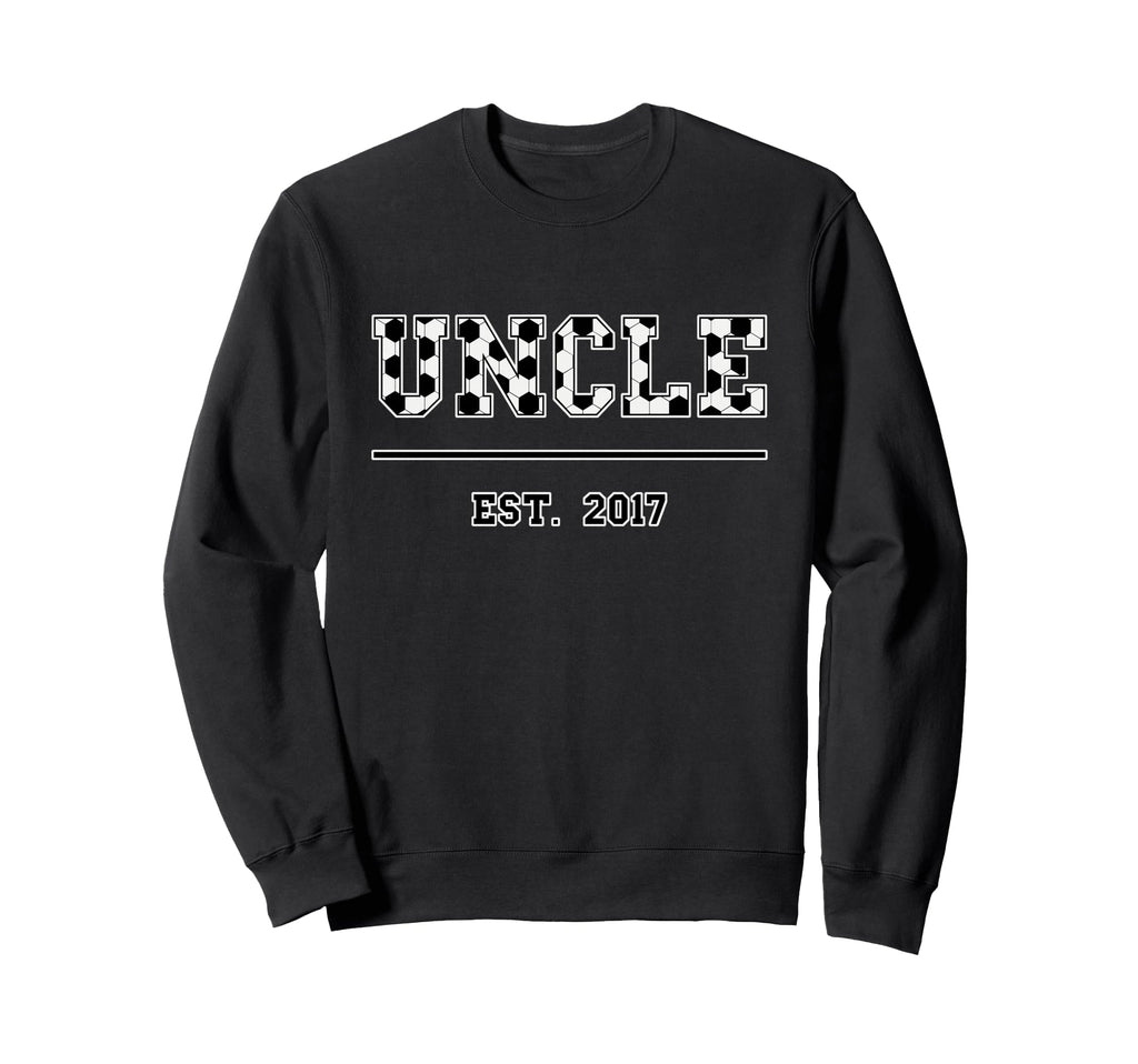 Uncle Est 2017 Sports Year Established Sweatshirt - Unique Graphic Unisex