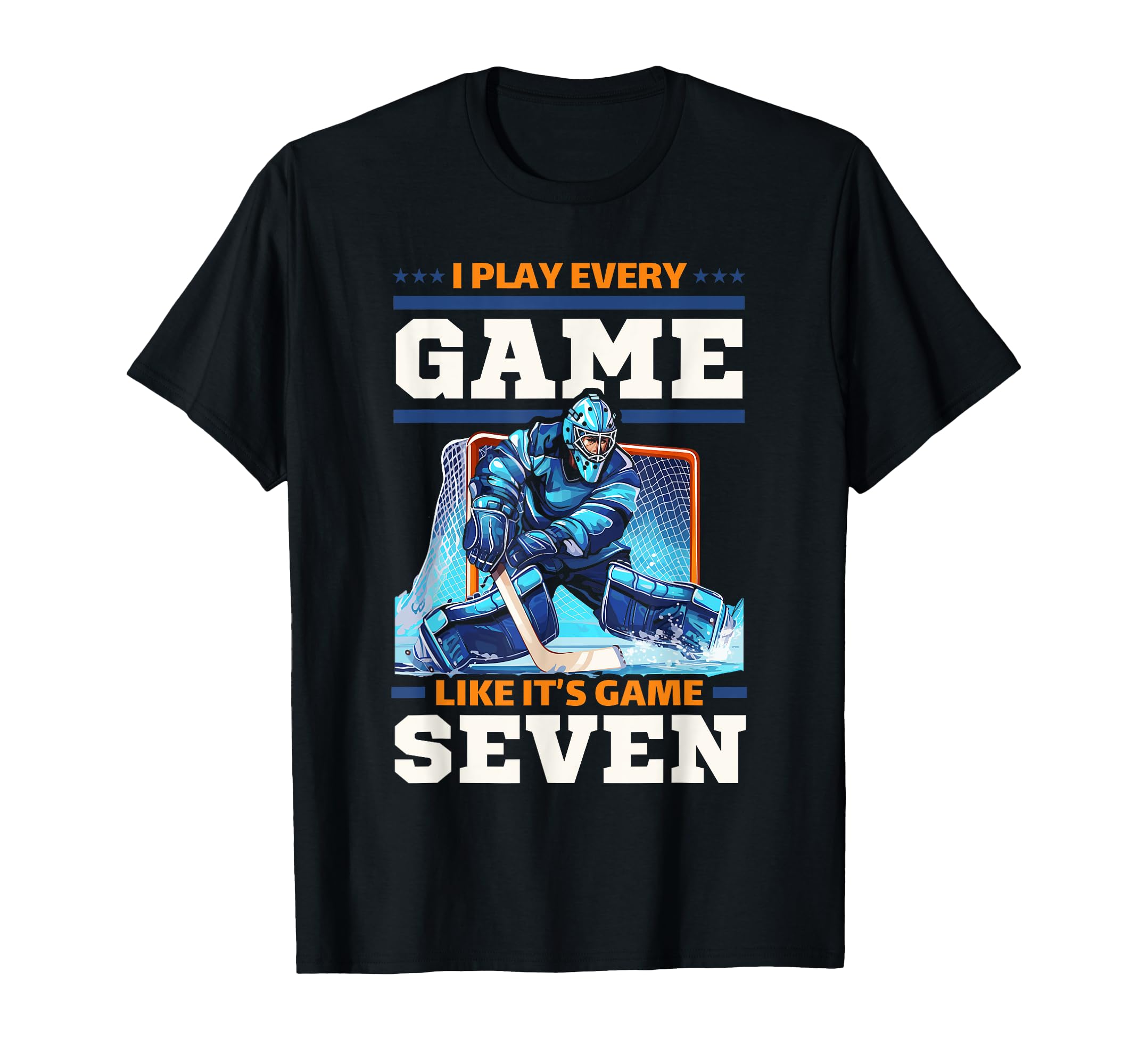 Ice Hockey Goalie Goaltender Keeper T-Shirt - Casual Everyday Wear Unisex