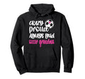Crazy Proud Soccer Grandma Soccer Hoodie - Novelty Apparel for Adults