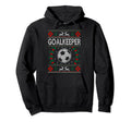 Goalkeeper Football Sports Ugly Gift Hoodie - Custom Art Print Unisex