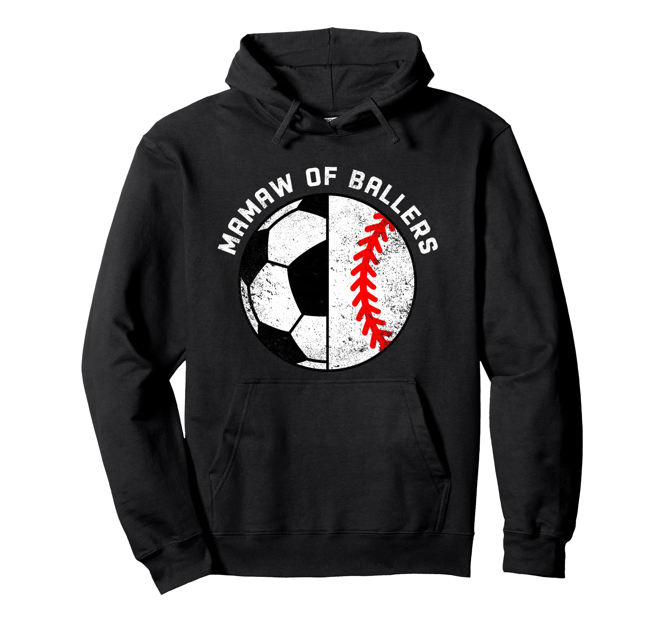 Mamaw Ballers Funny Soccer Baseball Hoodie - Novelty Apparel Men Women