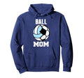Ball Mom Funny Soccer Volleyball Mom Hoodie - Graphic Print Men Women