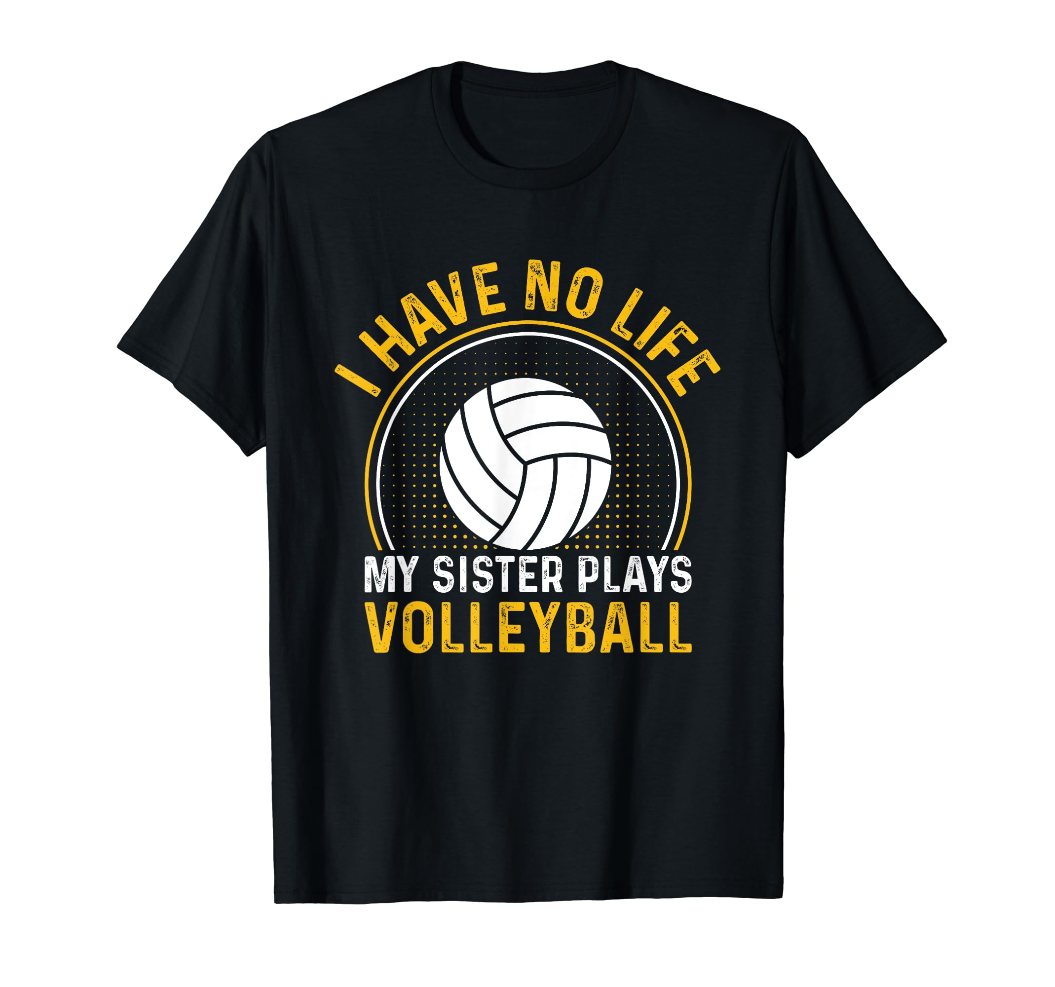 I Have No Life My Sister Plays T-Shirt - Aesthetic Graphic Unisex