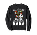My Favorite Soccer Player Calls Me Nana Sweatshirt - Graphic Print Unisex