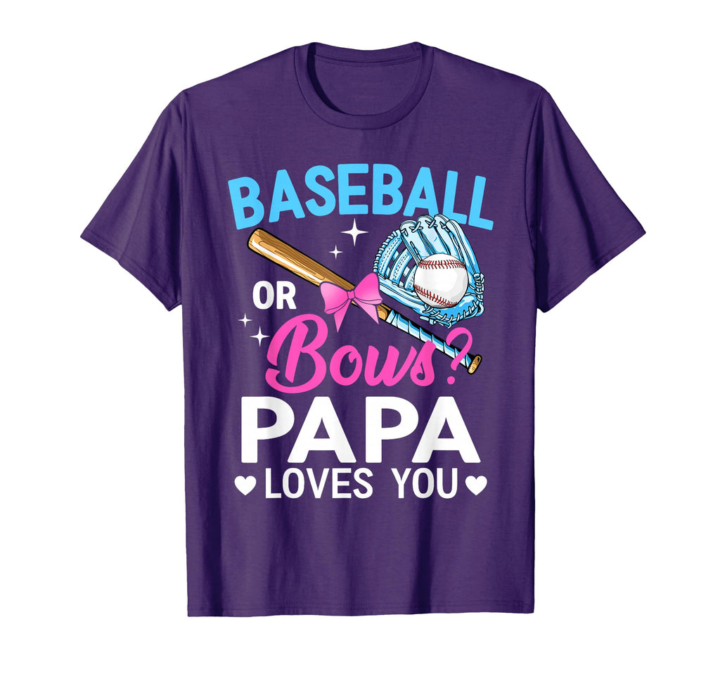 Baseball Or Bows Papa Loves You Gender T-Shirt - Minimalist Print Unisex