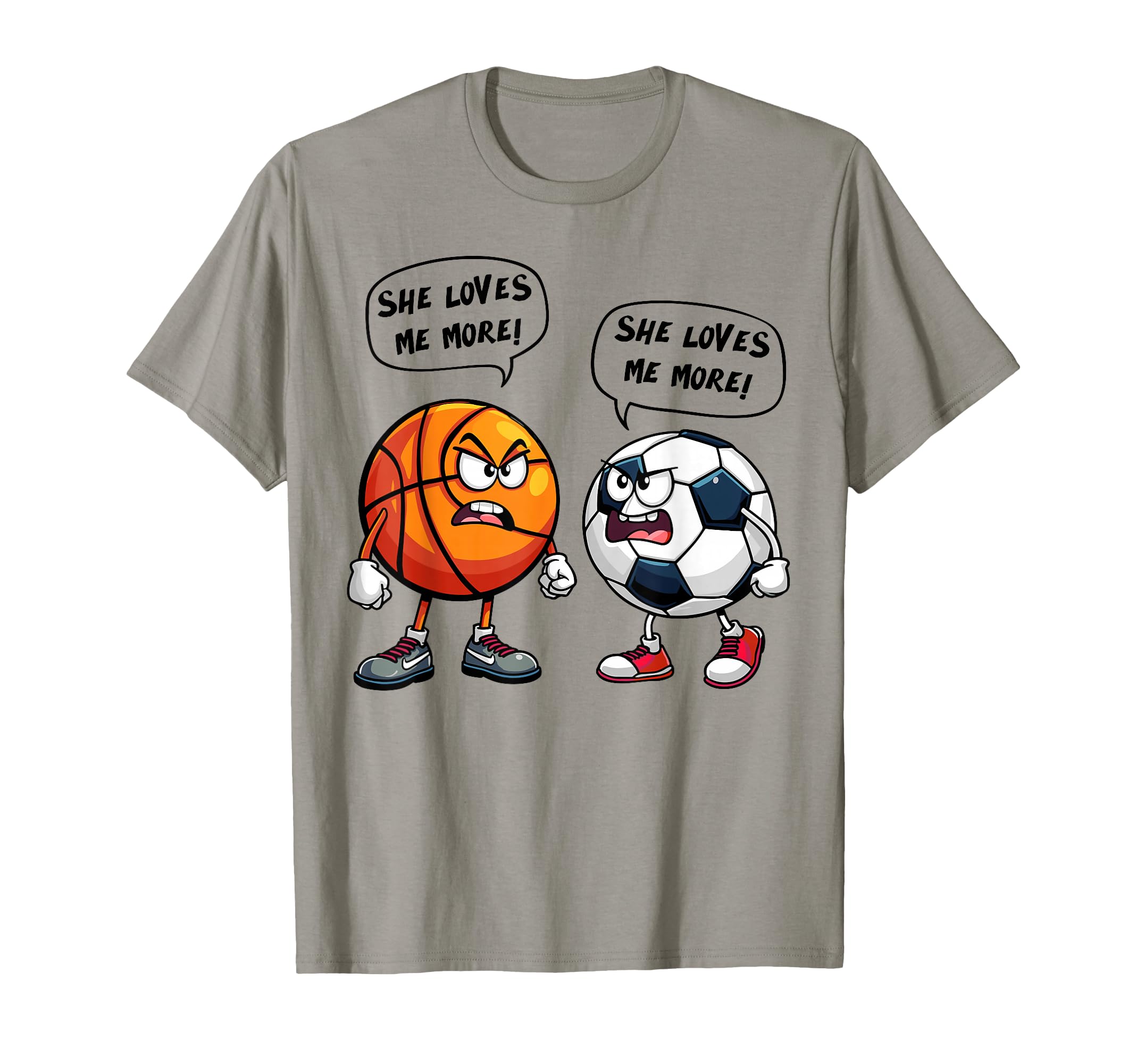 She Loves Me More Basketball Soccer T-Shirt - Casual Everyday Wear Unisex