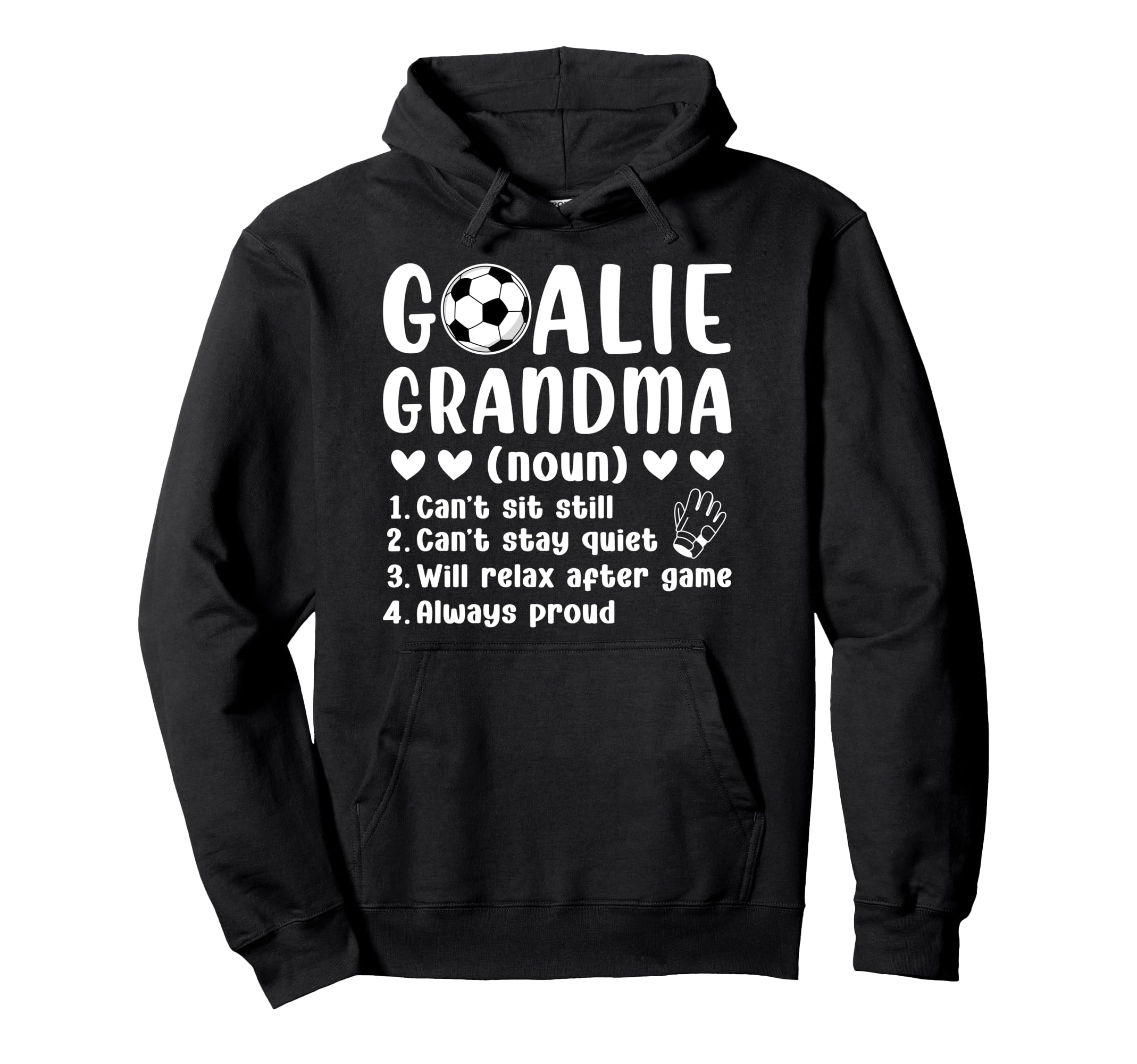Soccer Goalie Grandma Definition Soccer Hoodie - Streetwear Style Unisex
