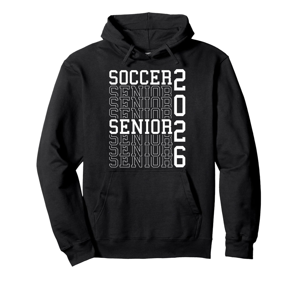 Soccer Senior Night Soccer Senior 2026 Hoodie - Novelty Apparel Men Women