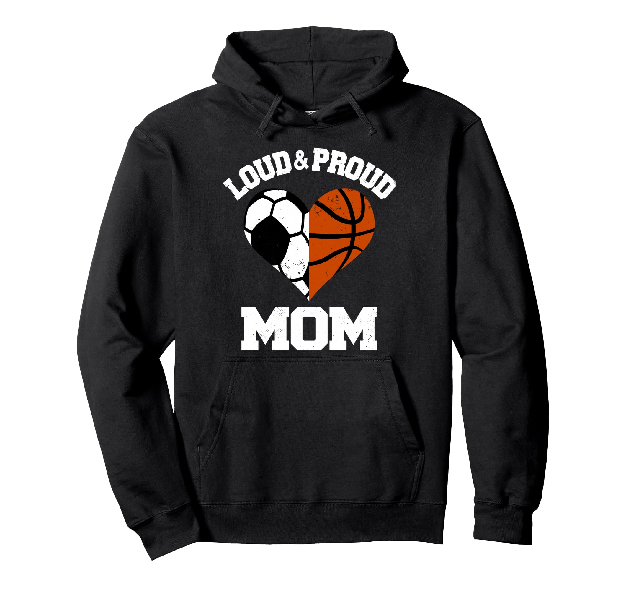 Loud Proud Mom Soccer Basketball Hoodie - Custom Art Print for Adults
