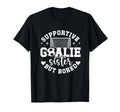 Soccer Goalie Sister Supportive Soccer T-Shirt - Aesthetic Graphic Unisex