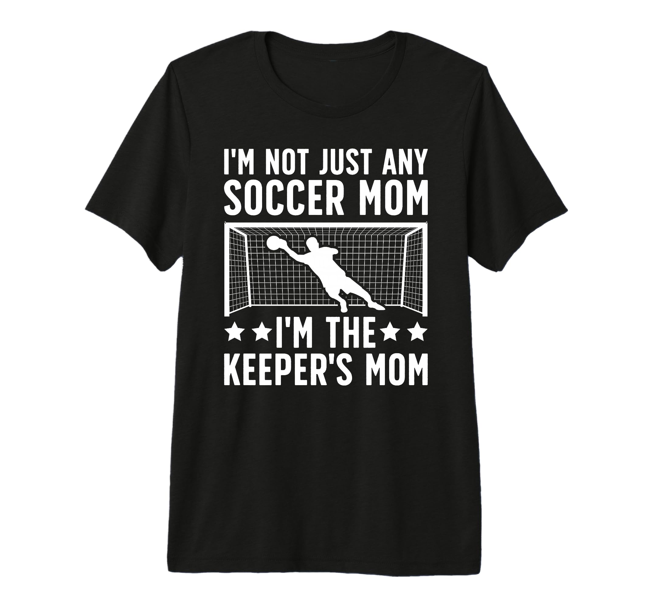 Im Soccer Keeper Mom Soccer Goalkeeper T-Shirt - Streetwear Style Unisex