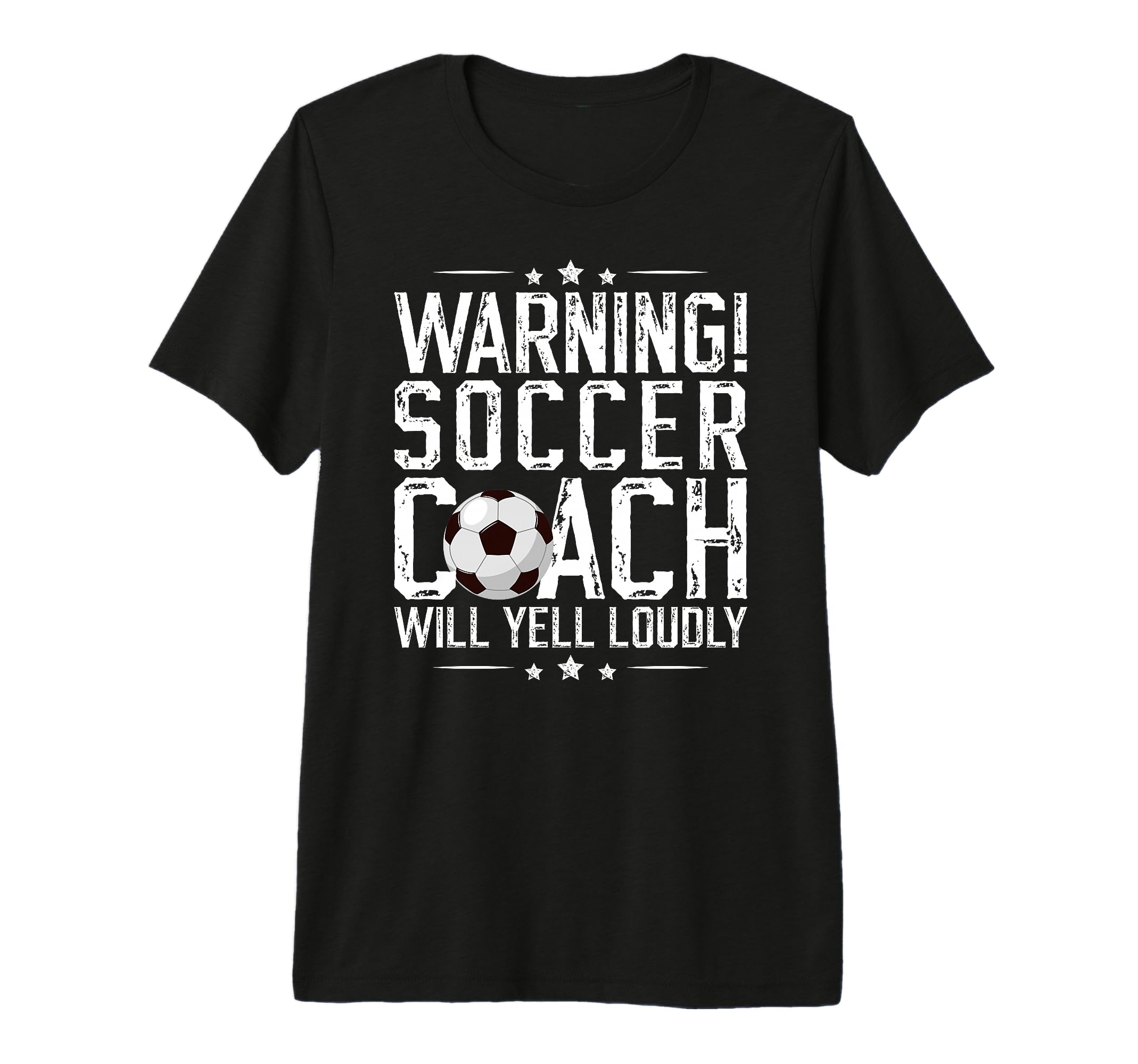 Soccer Coach Will Yell Loudly Soccer T-Shirt - Novelty Apparel for Adults