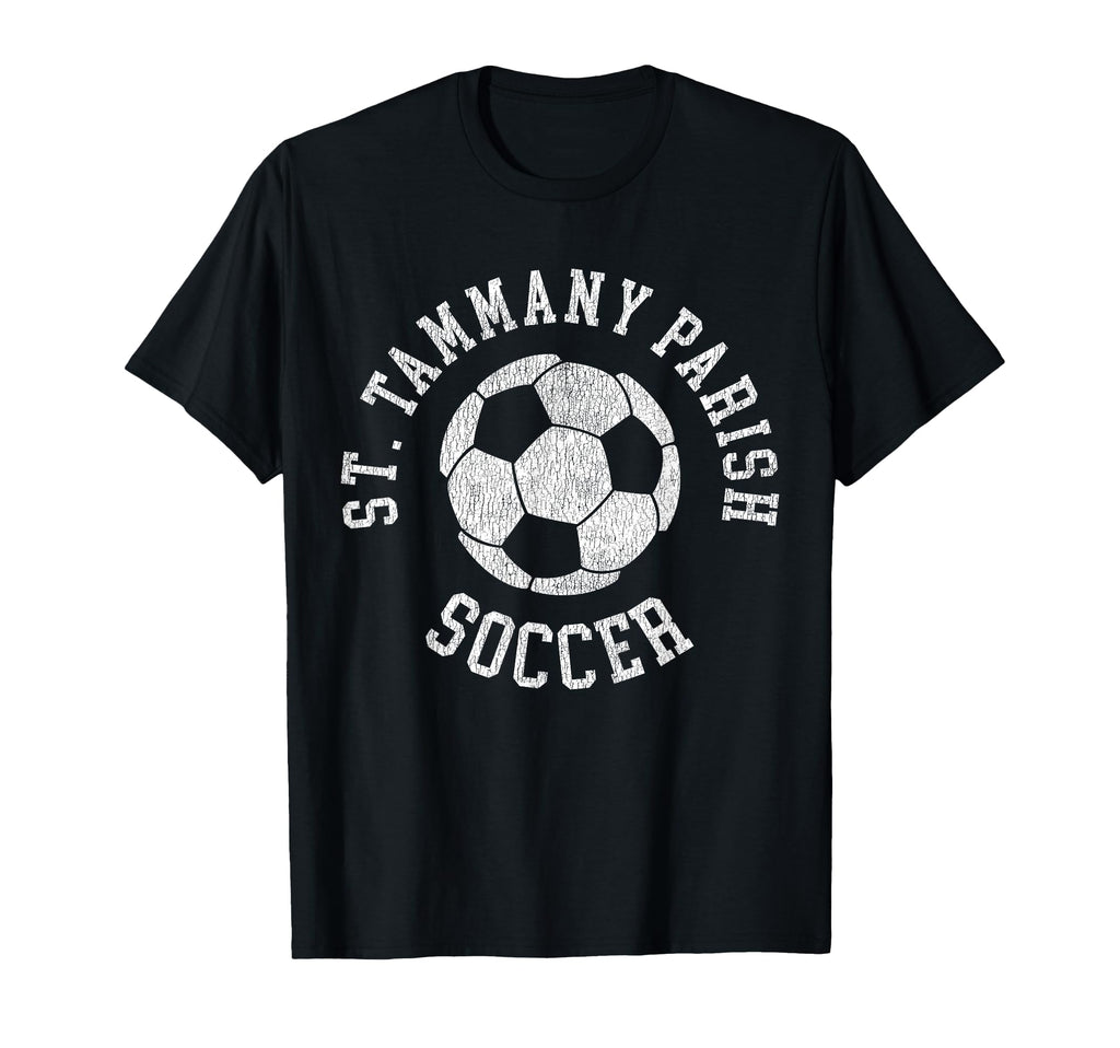 St Tammany Parish Soccer Distressed T-Shirt - Novelty Apparel for Adults