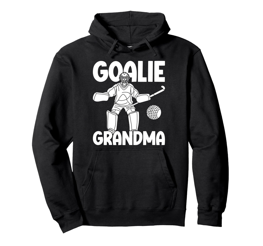 Field Hockey Goalie Grandma Field Hockey Hoodie - Streetwear Style Unisex