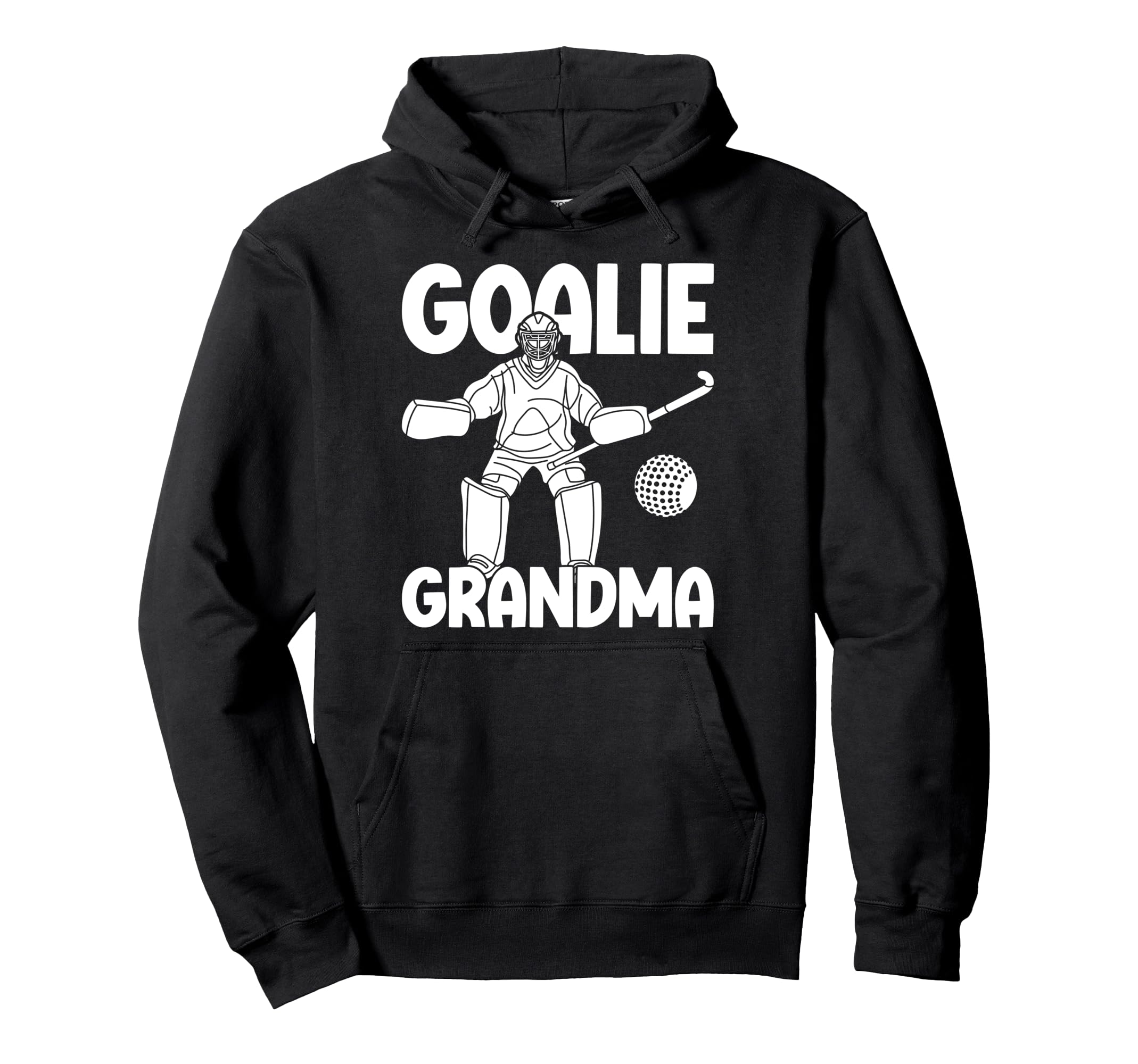 Field Hockey Goalie Grandma Field Hockey Hoodie - Streetwear Style Unisex