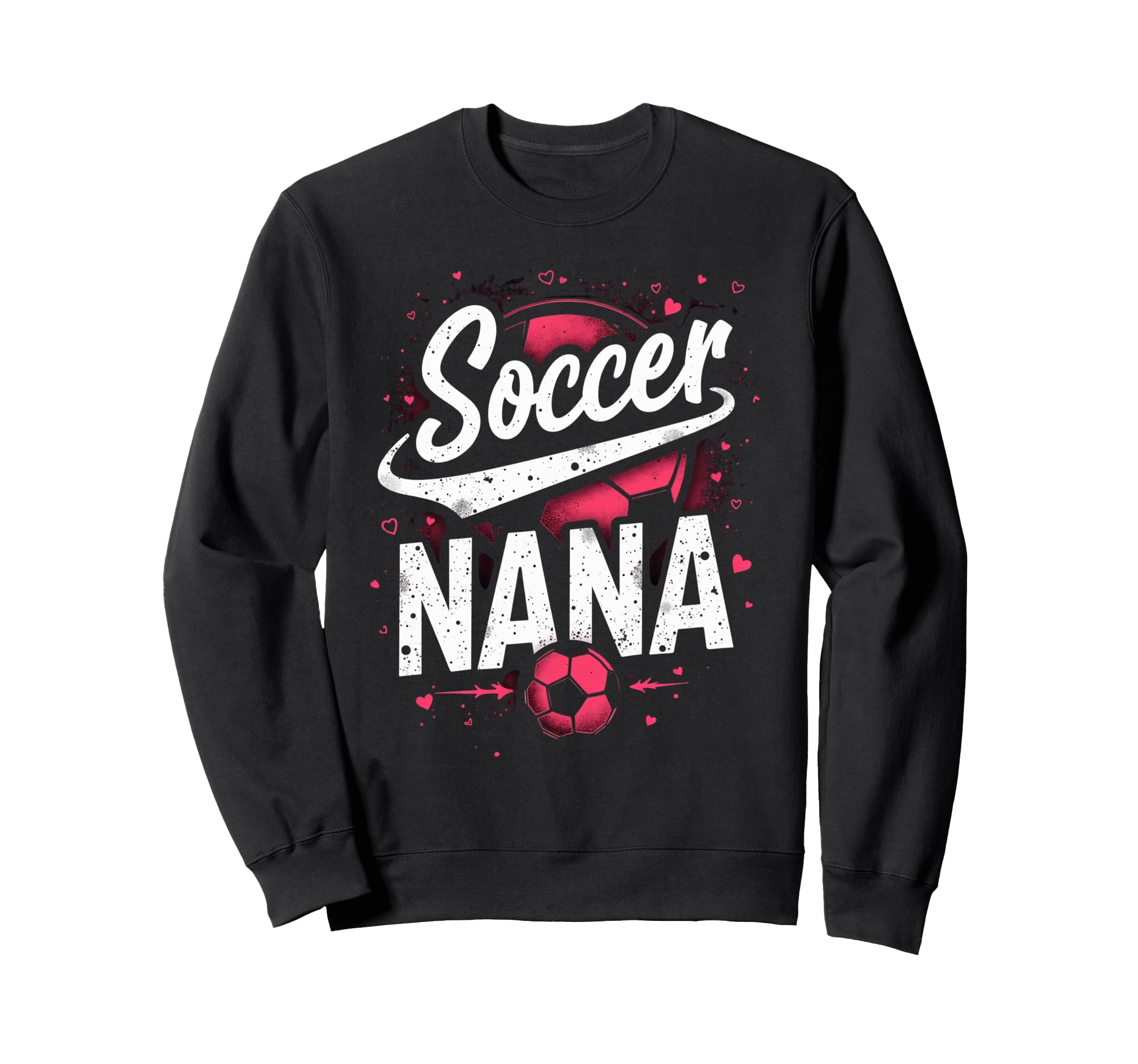 Proud Soccer Nana Funny Grandma Sweatshirt - Aesthetic Graphic for Adults
