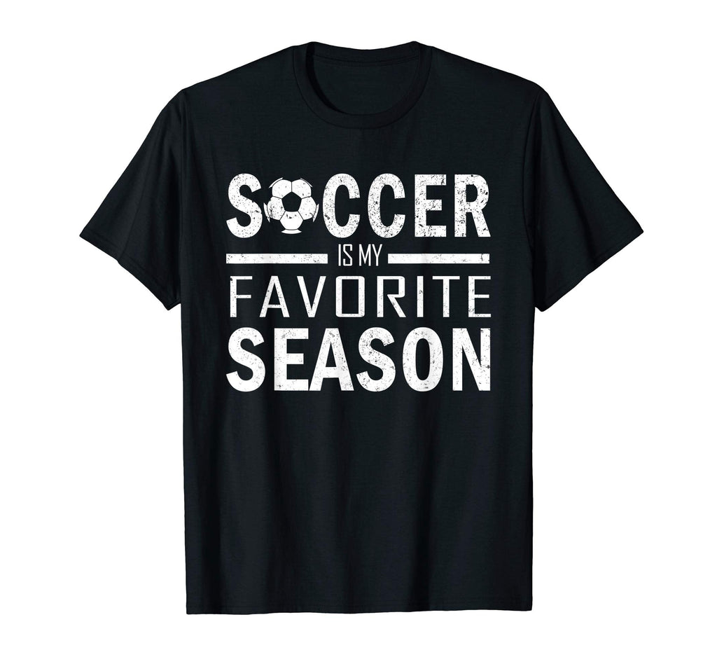Soccer Is My Favorite Season Soccer T-Shirt - Custom Art Print Men Women