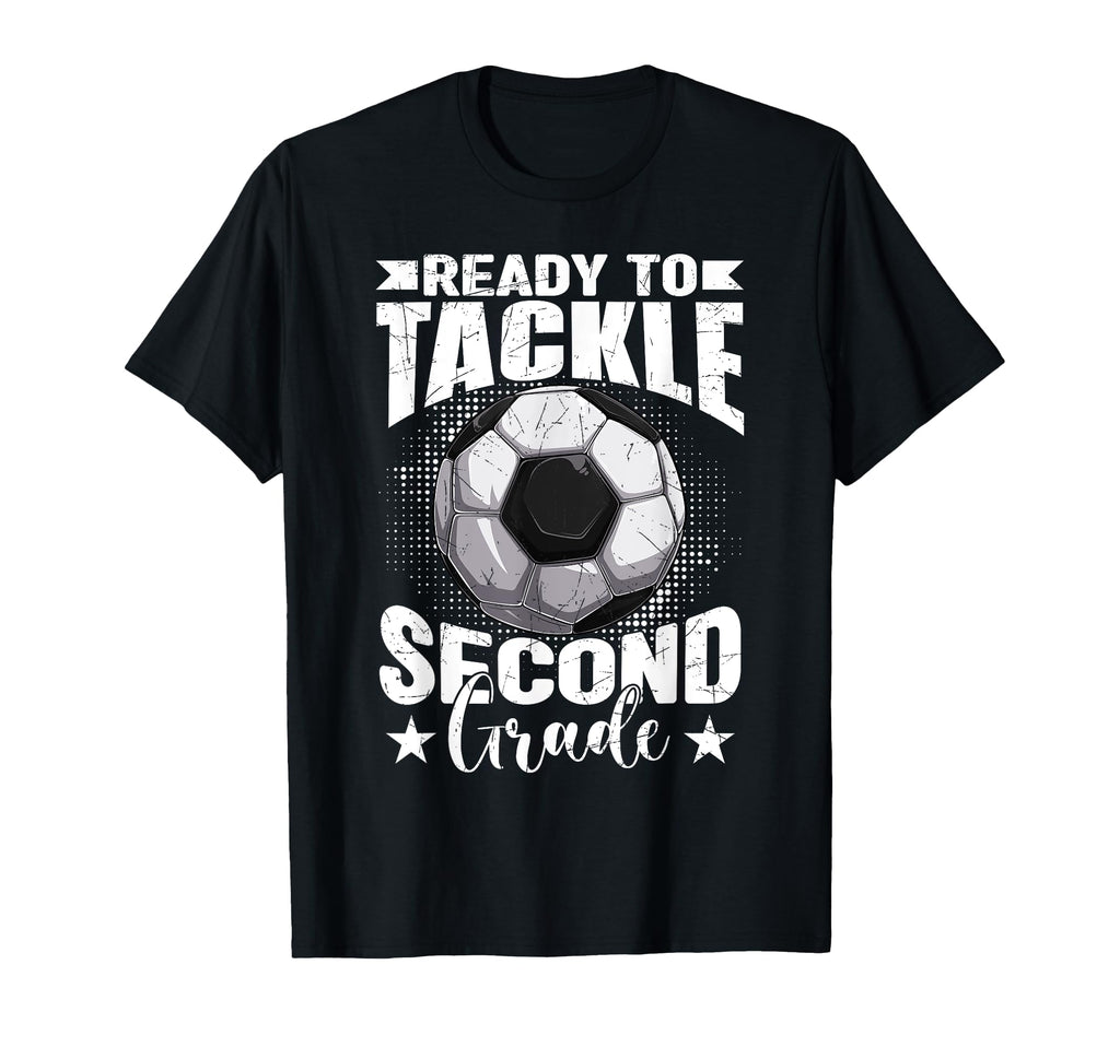 Ready To Tackle Second Grade Soccer T-Shirt - Minimalist Print Men Women