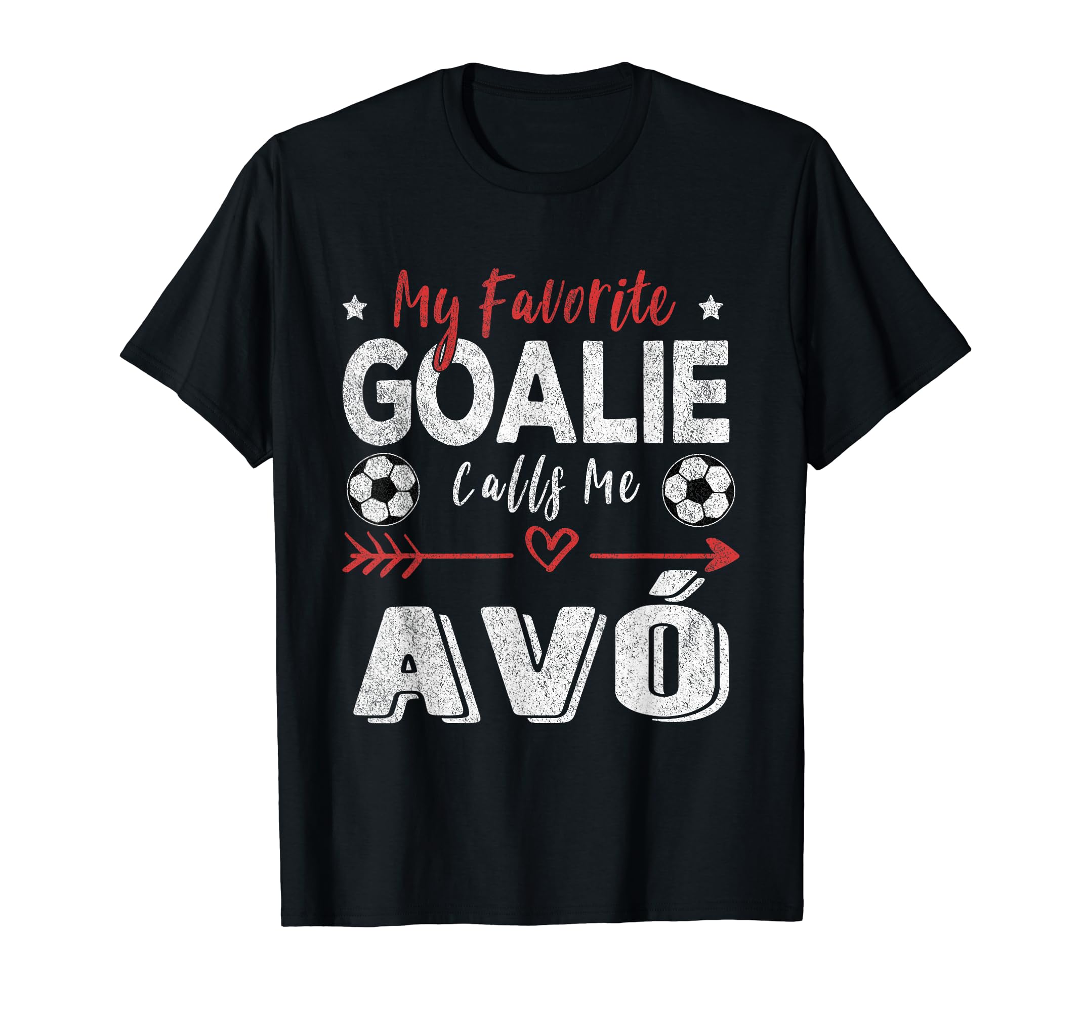 My Favorite Goalie Calls Me Av T-Shirt - Unique Graphic for Adults