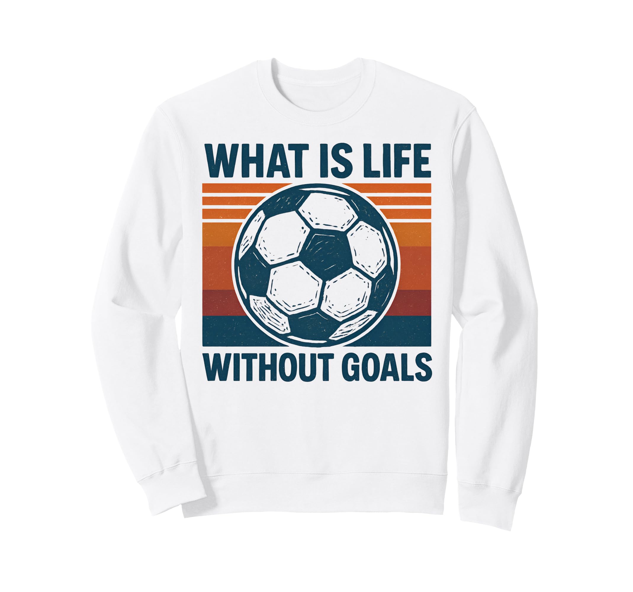 What Is Life Without Goals Skbd Tees Sweatshirt - Trendy Graphic for Adults
