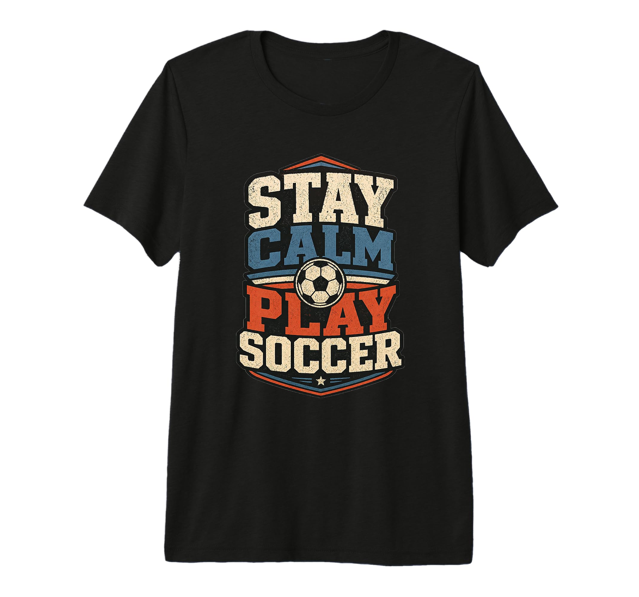 Football Collection Stay Calm And Play T-Shirt - Unique Graphic Men Women